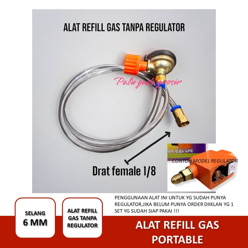 Terbaru Alat Refill Isi Ulang Gas Portable Kaleng TANPA REGULATOR Selang 6 mm Female