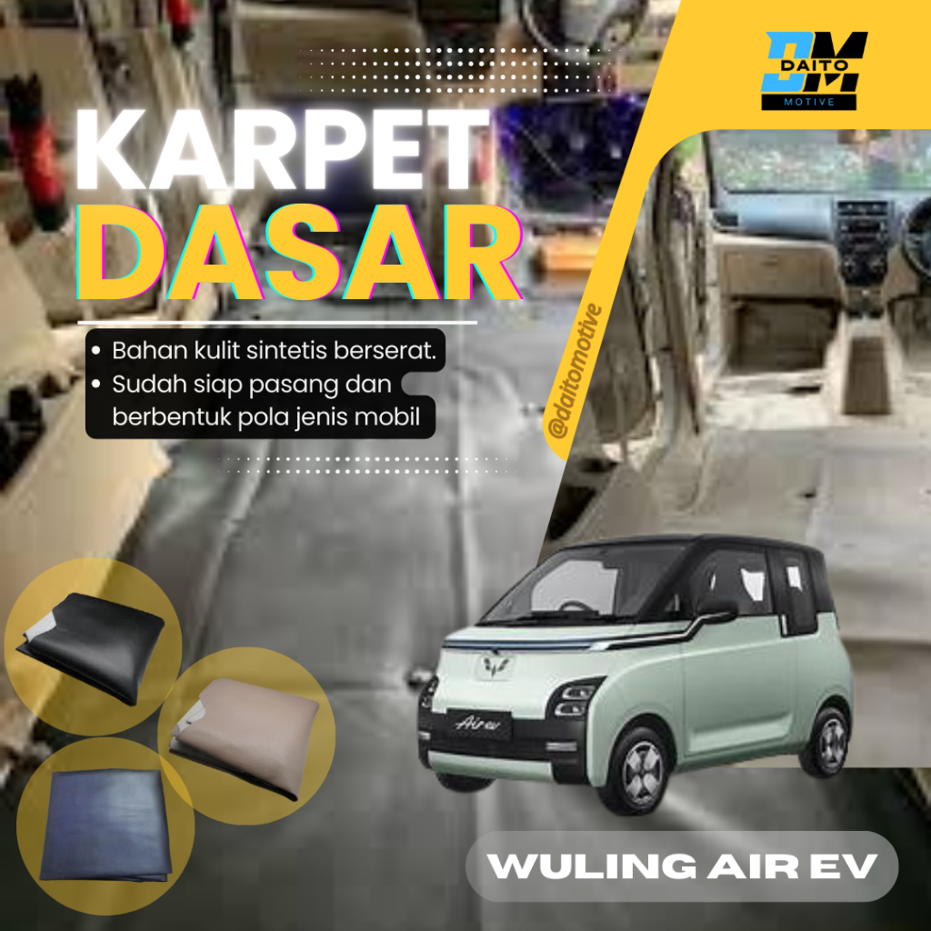 KARPET DASAR PEREDAM WULING MINI AIR EV