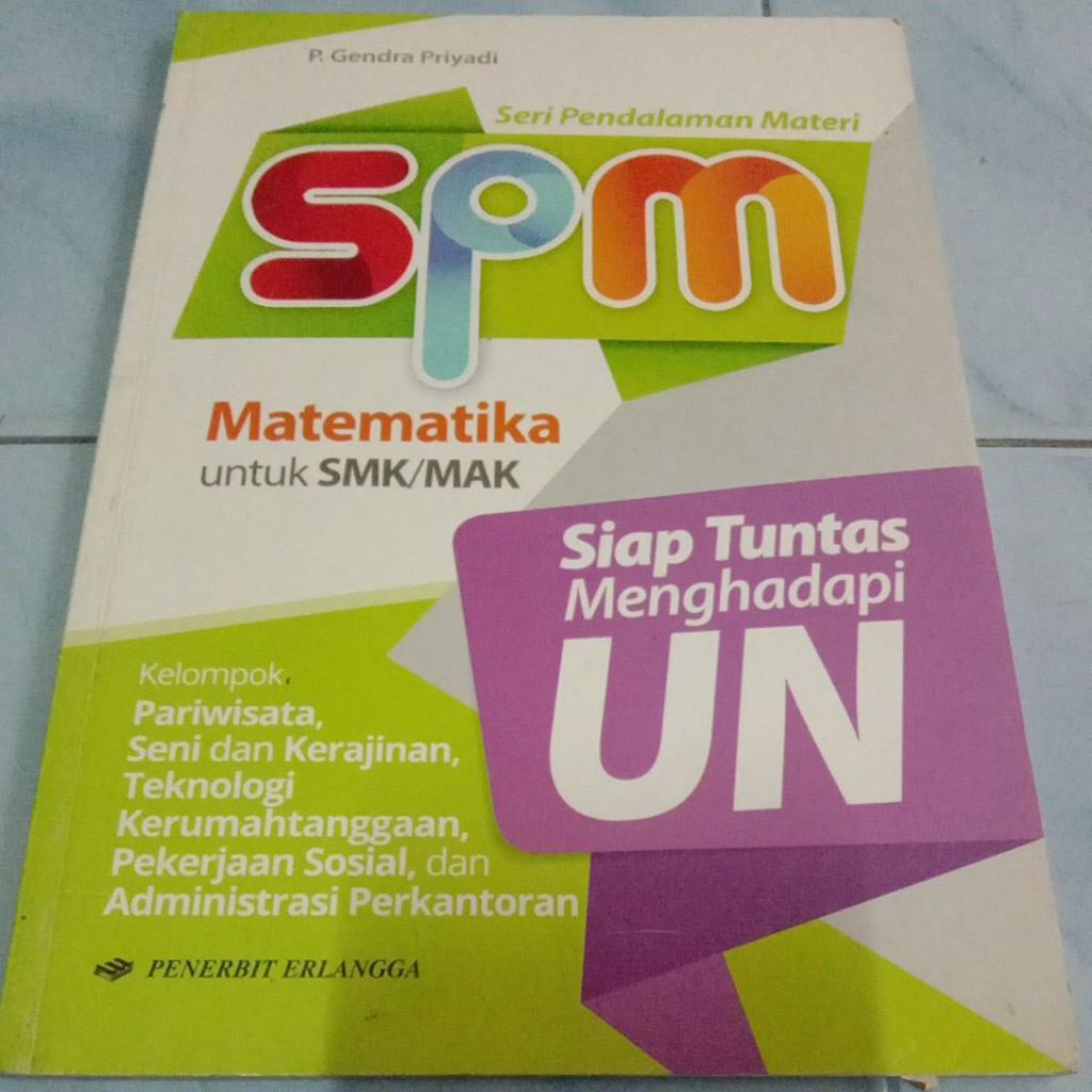 BUKU SERI PENDALAMAN MATERI SPM MATEMATIKA SMK MAK