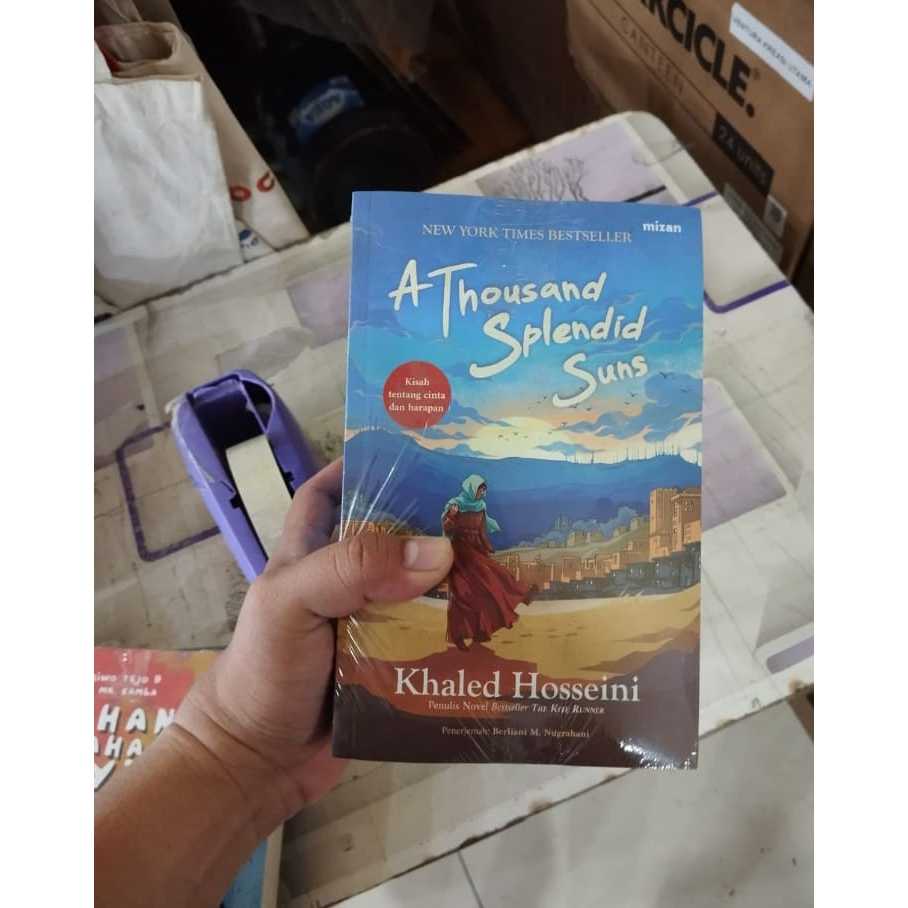 A Thousand Splendid Suns - Mizan Publishing