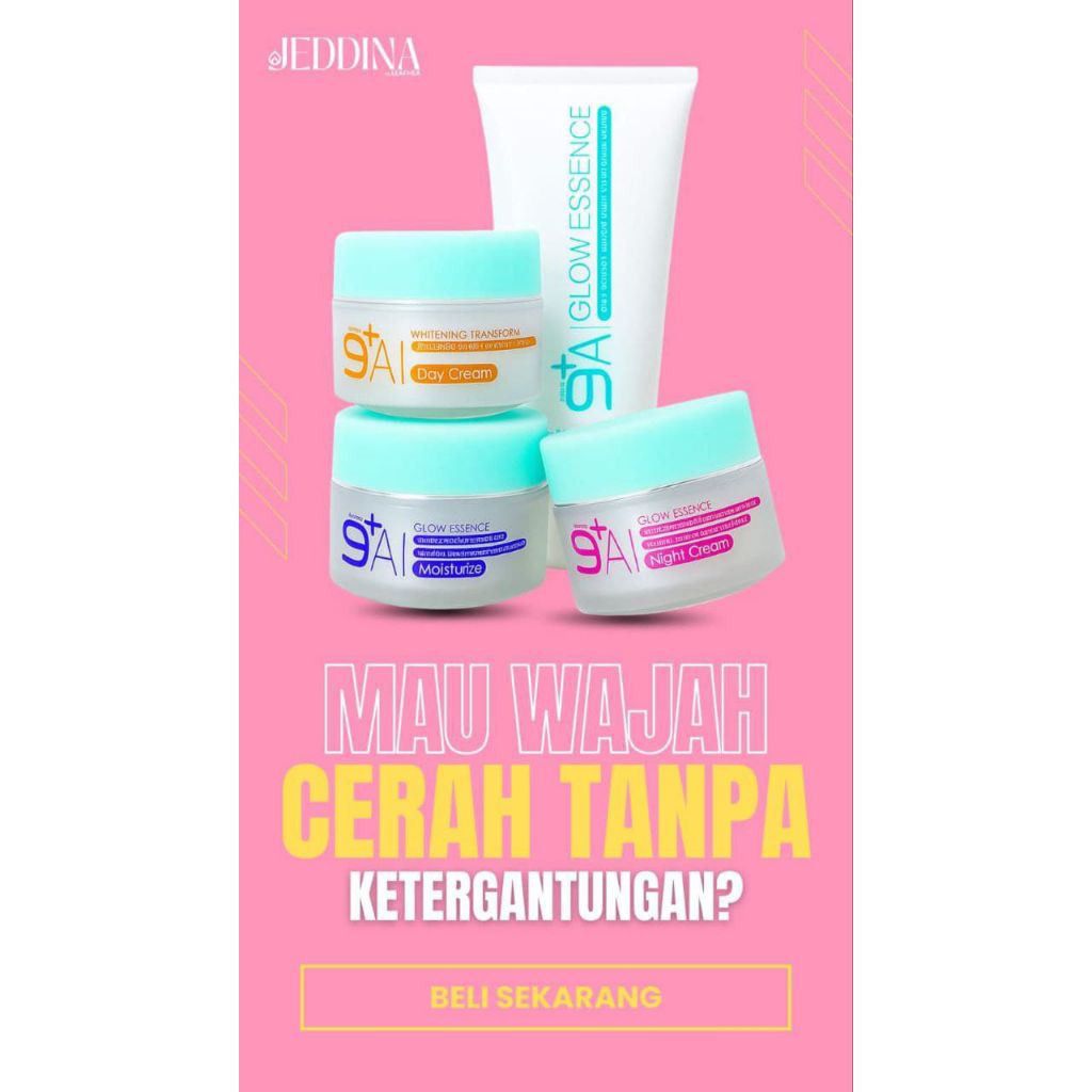 Jeddina skincare set BPOM || 9+IA glow series (lengkap) Facial wash, mousterizer, day & night cream,