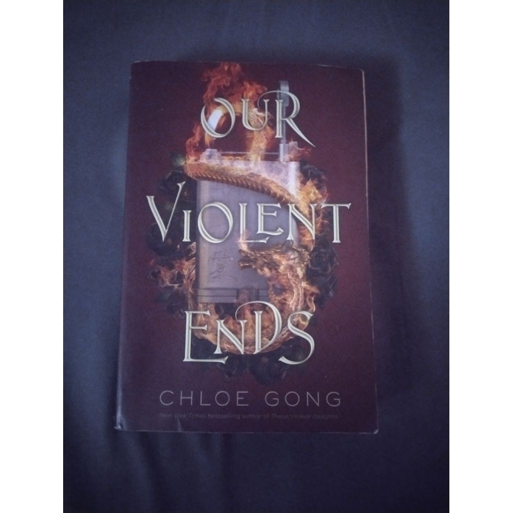 Novel Our Violent Ends by Chloe Gong Original