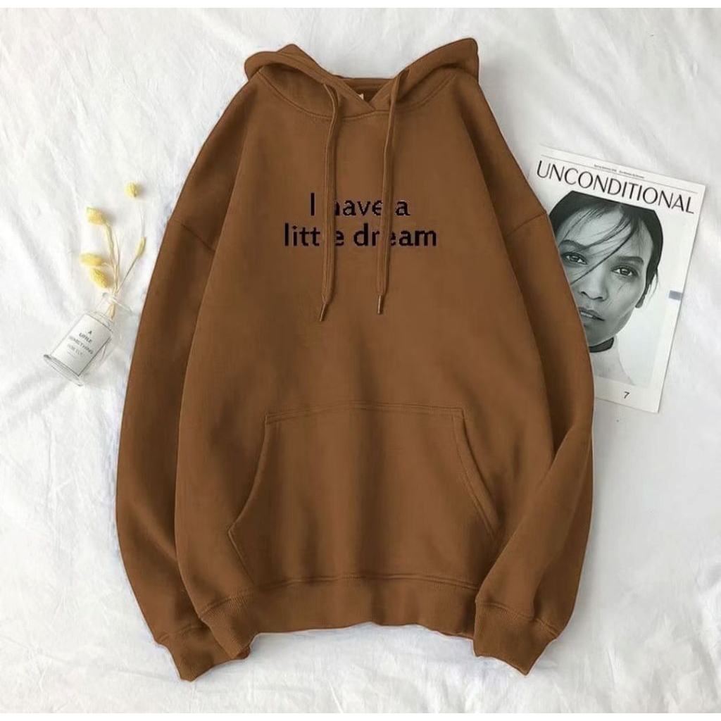 Sweater Hoodie Basic I HAVE A LITTLE DREAM Pria
Wanita Switer Unisex Bahan Fleece