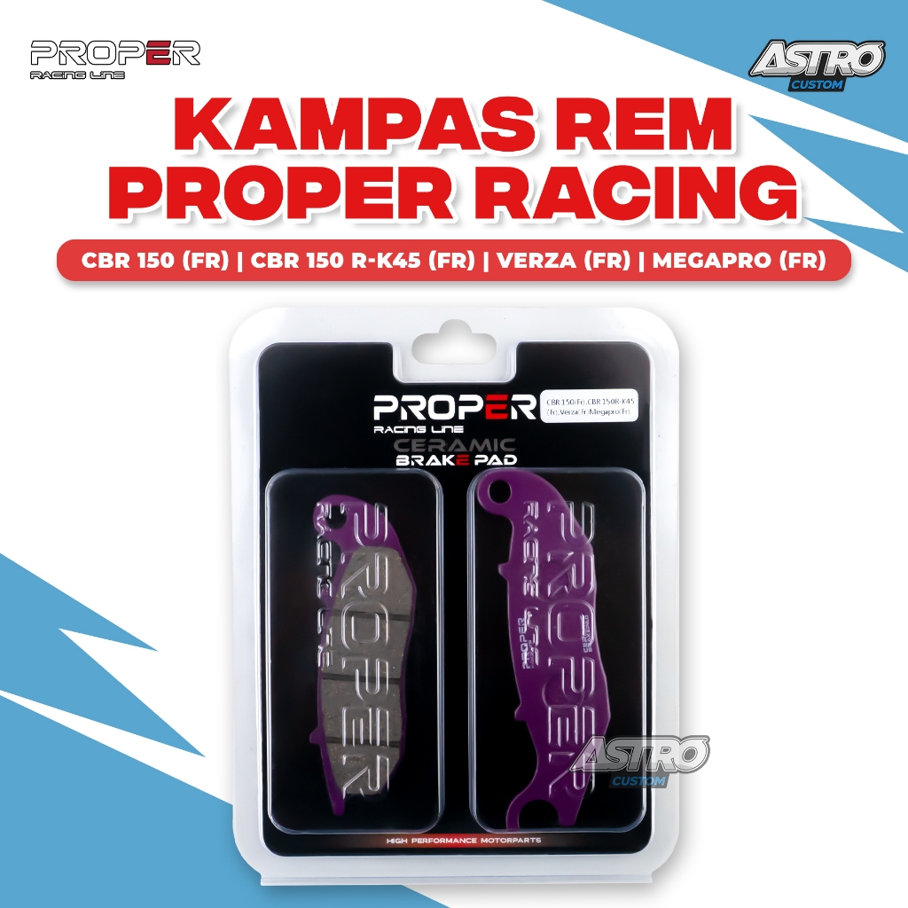 Proper Kampas Rem Honda CBR 150 (FR) CBR 150-K45 (FR) Megapro (FR) Ceramik Break Pad Racing Line