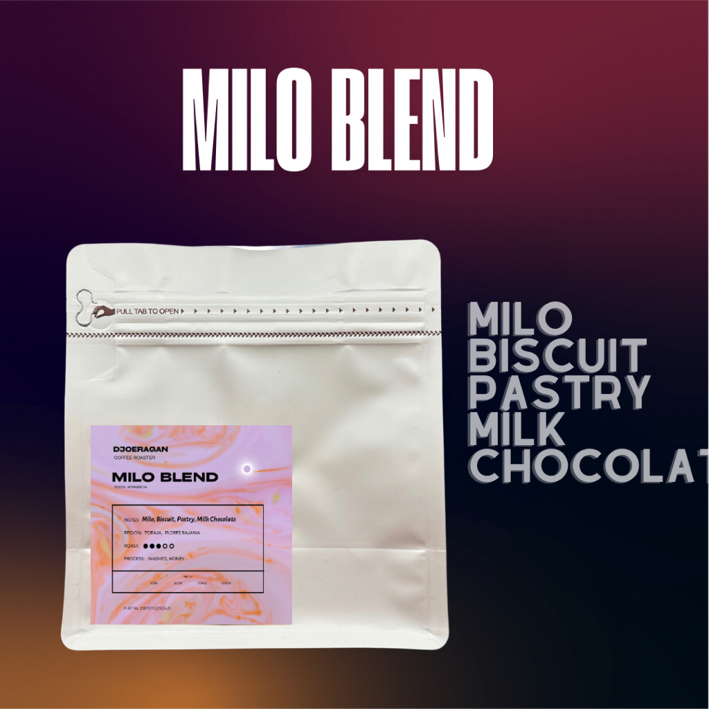 

Milo Blend Coffee Beans Arabica 100% Pastry Buttery - Djoeragan Coffee Roaster