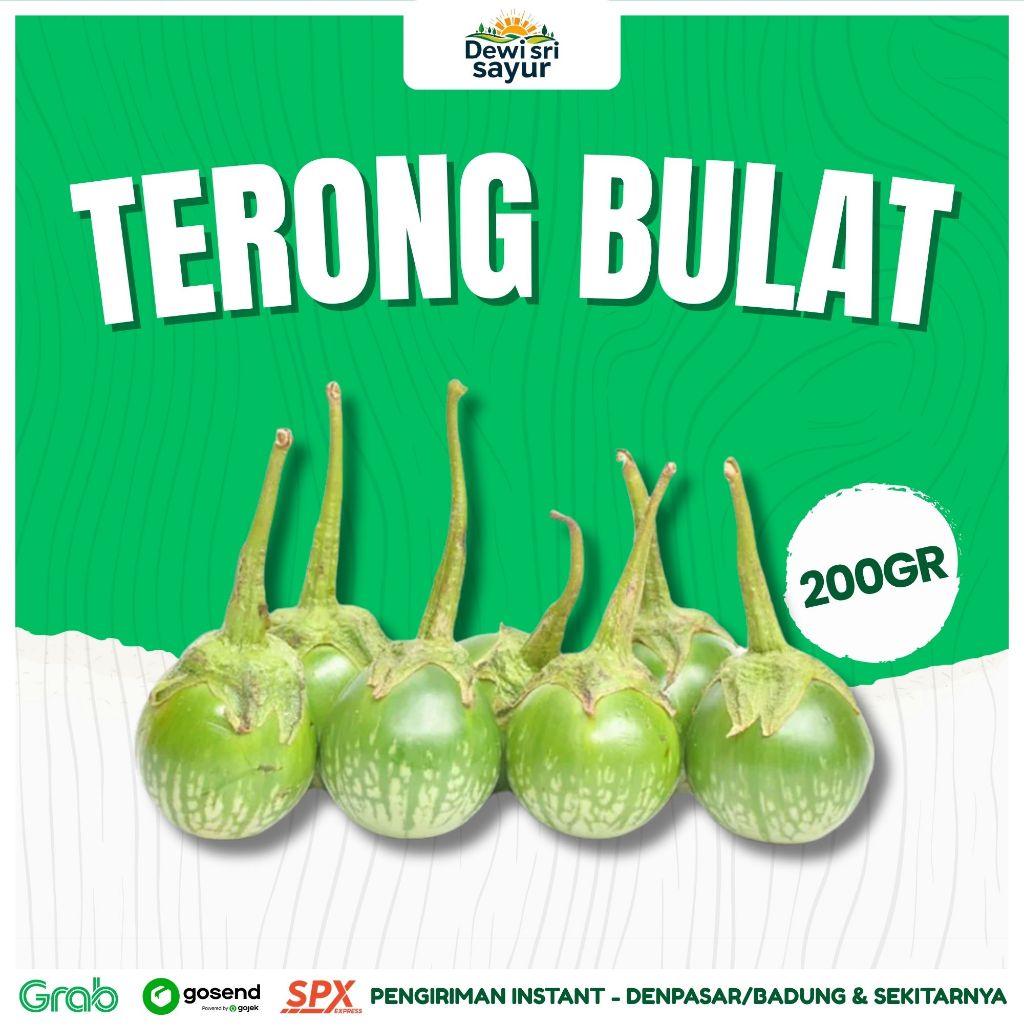 

Terong Bulat 200gr – Dewi Sri Sayur