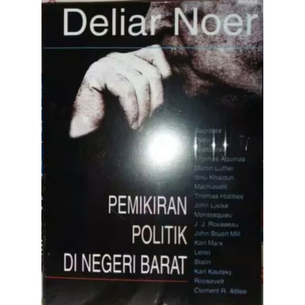 PEMIKIRAN POLITIK DI NEGERI BARAT by Deliar Noer