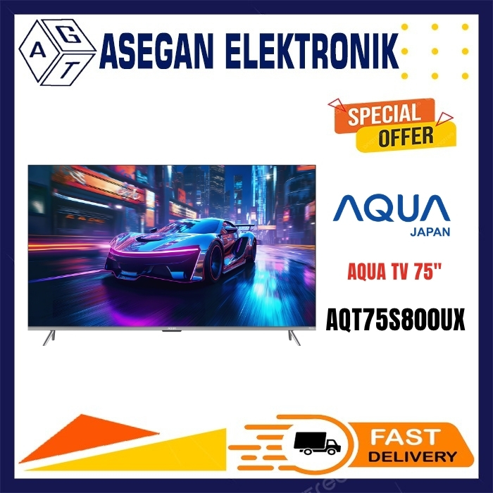 QLED TV AQUA  AQT75S800UX GOOGLE TV 75 INCH QLED AQT75S QLED GOOGLE TV AQUA 75" 75S800UX