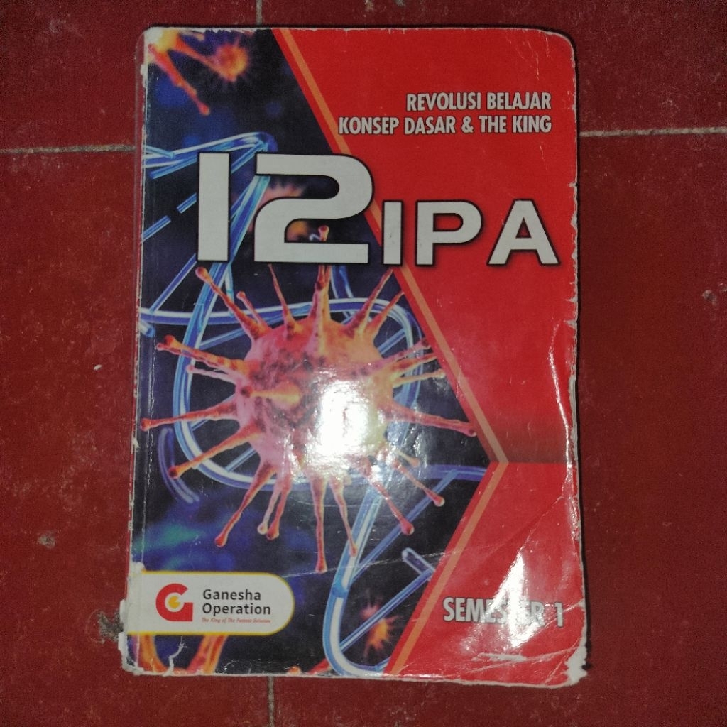 Buku Ganesha Operation Revolusi Belajar Konsep Dasar & The King 12 IPA Semester 1