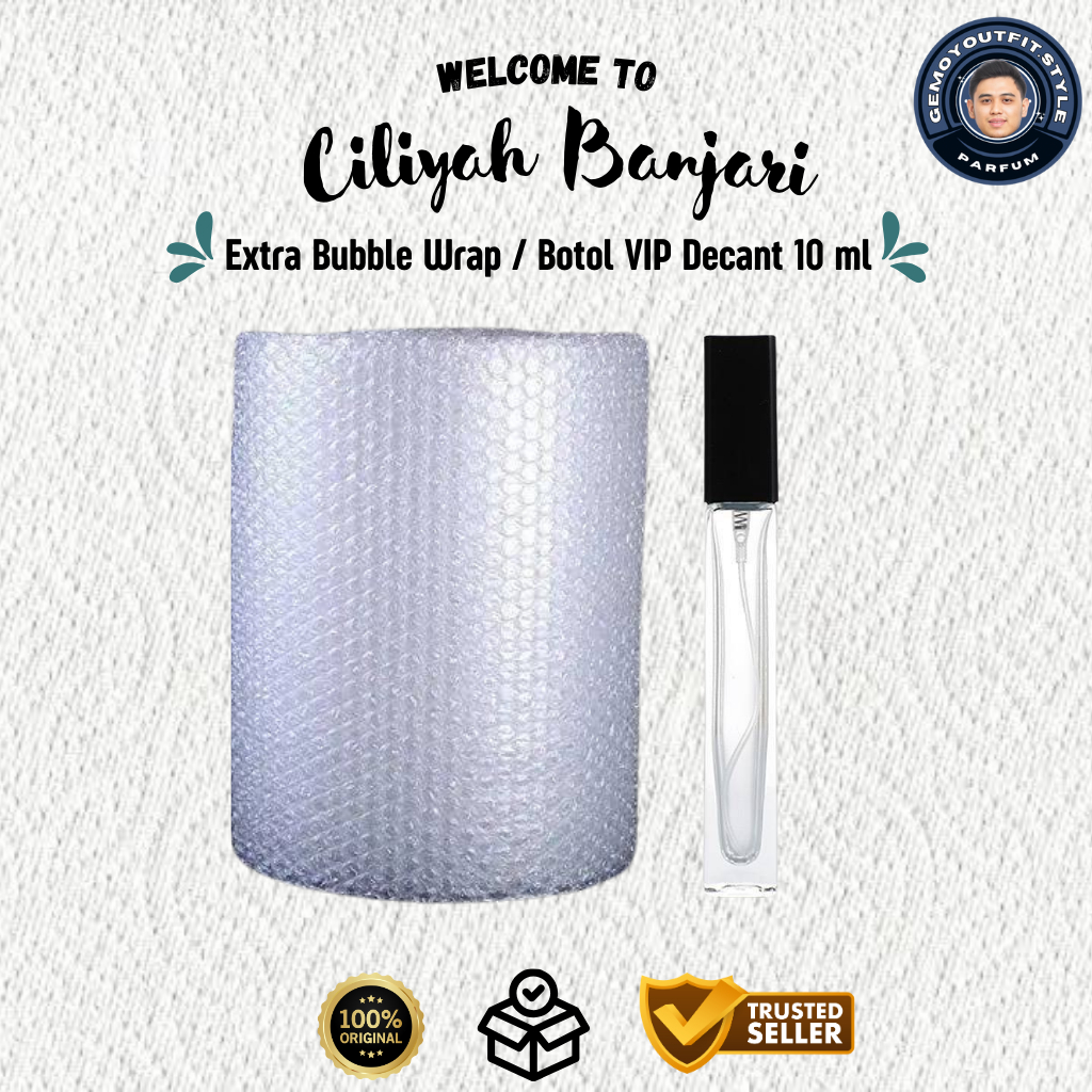 

EKSTRA Bubble Wrap / Botol VIP Decant