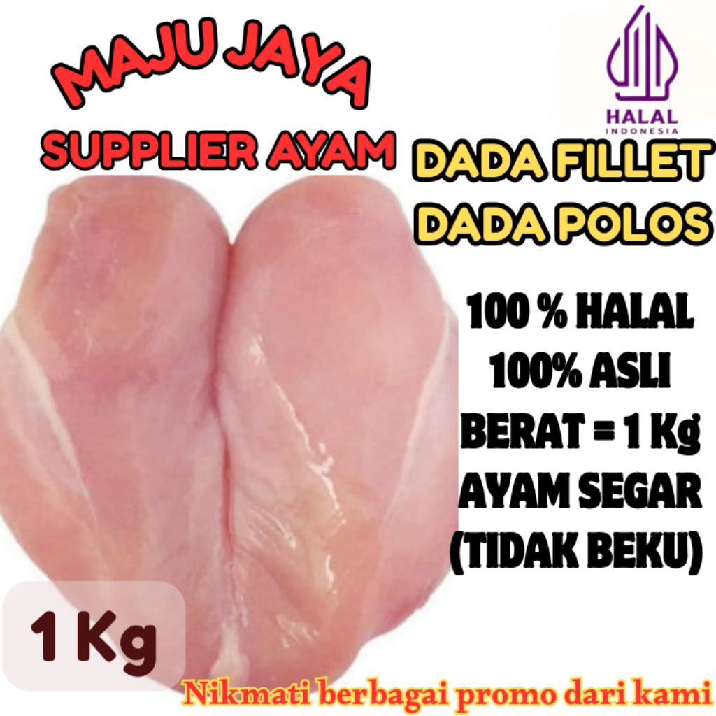 

DADA FILLET 1 Kg (1000gr) SEGAR / BERSIH / DADA POLOS / DADA BONELESS / DADA FILLET TANPA KULIT TANPA TULANG /FRESH BERSIH / TIDAK BEKU / HALAL / AMAN DIKONSUMI