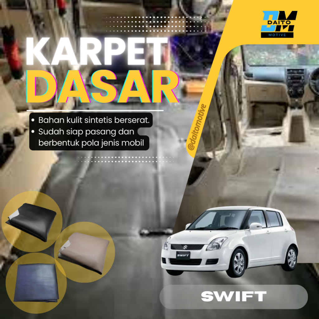 KARPET DASAR PEREDAM SUZUKI SWIFT