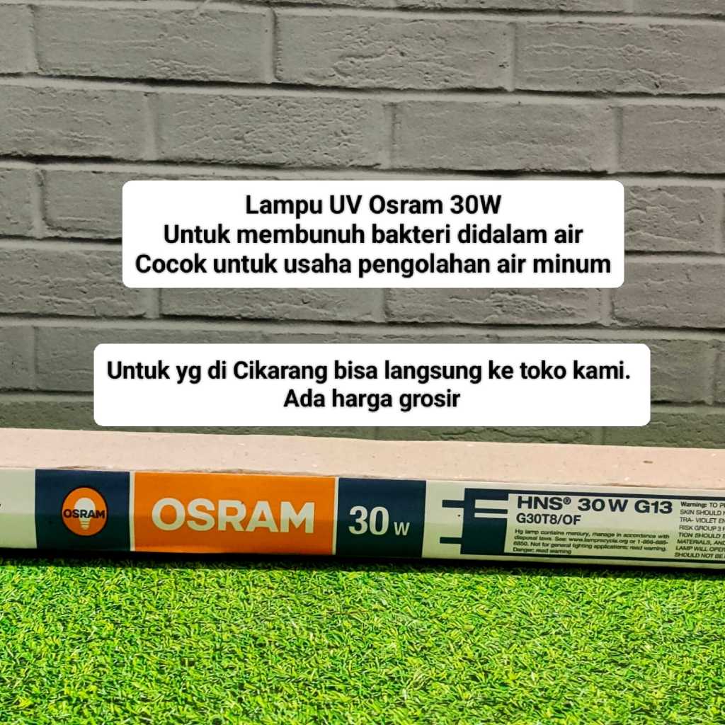 Lampu UV OSRAM 30 watt UV strerillizer