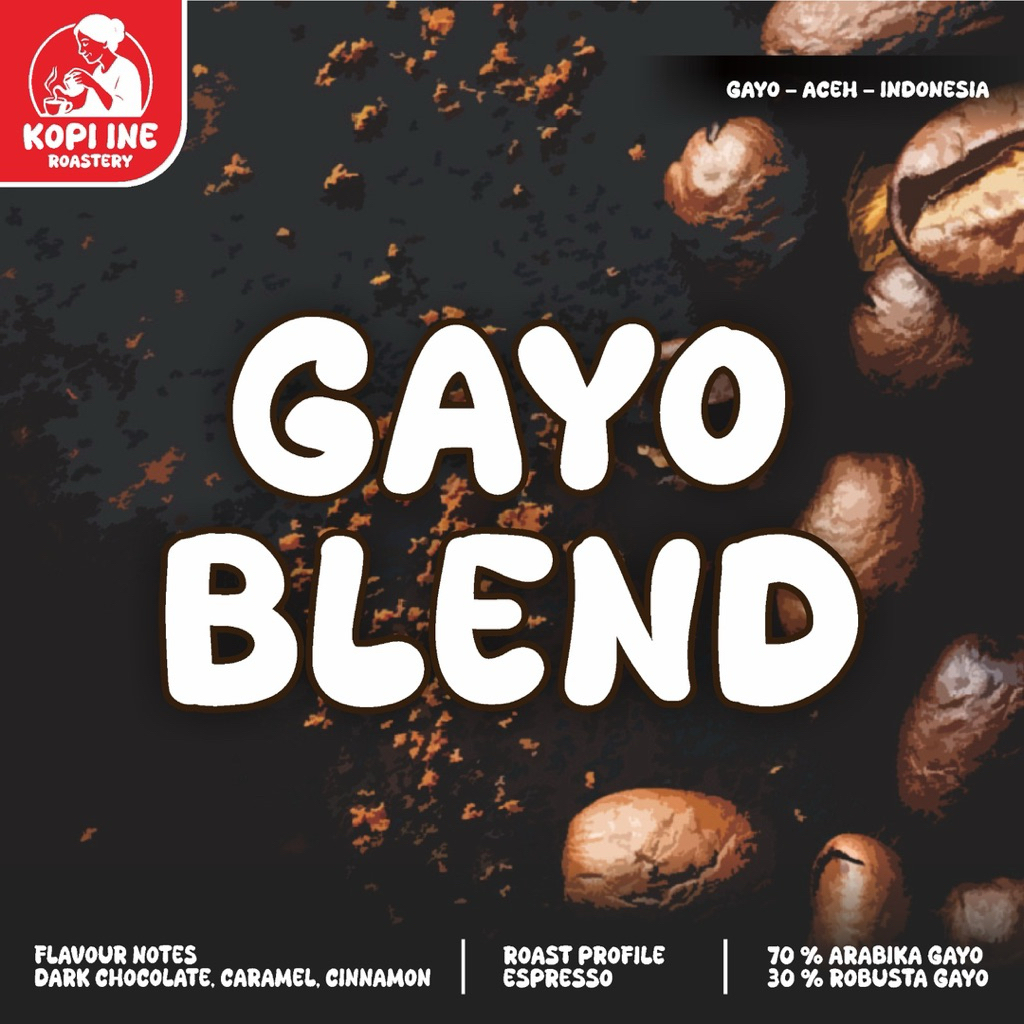 

Kopi Aceh Gayo Premium Blend-70% Arabika & 30% Robusta Gayo