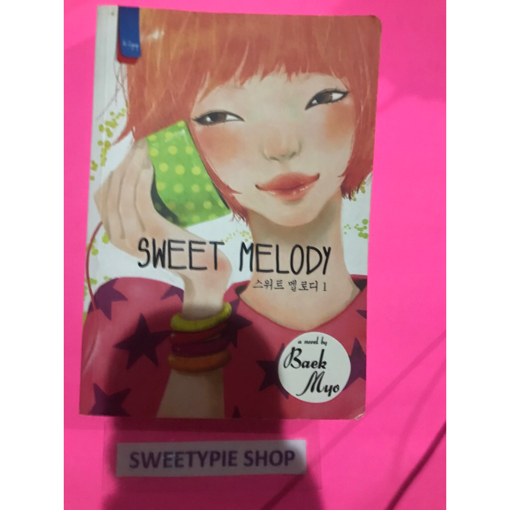 [Original] Novel Terjemahan korea : Sweet Melody - Baek Myo (Preloved/Bekas)