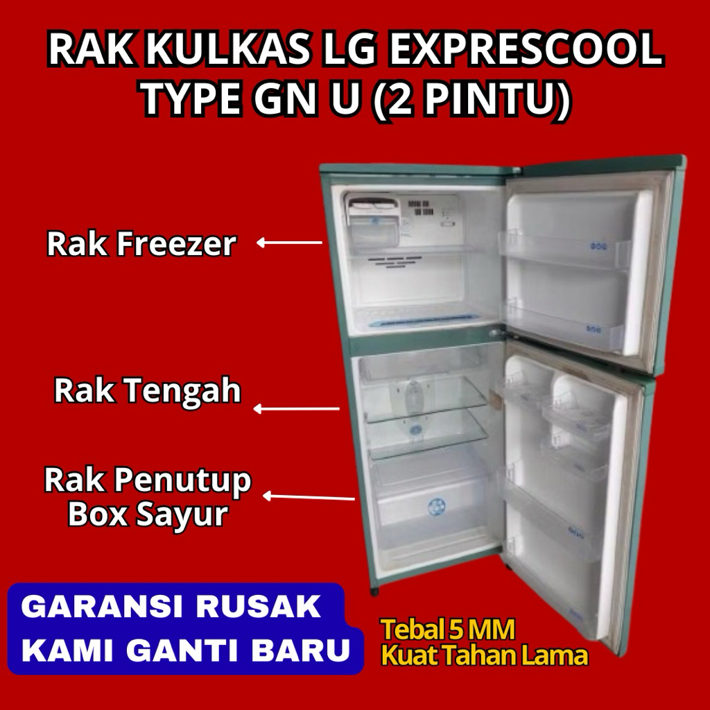 Custom Rak Kulkas Akrilik - Rak Kulkas LG GN-U 2 Pintu - Rak Kulkas Akrilik LG Exprescool 2 Pintu - 