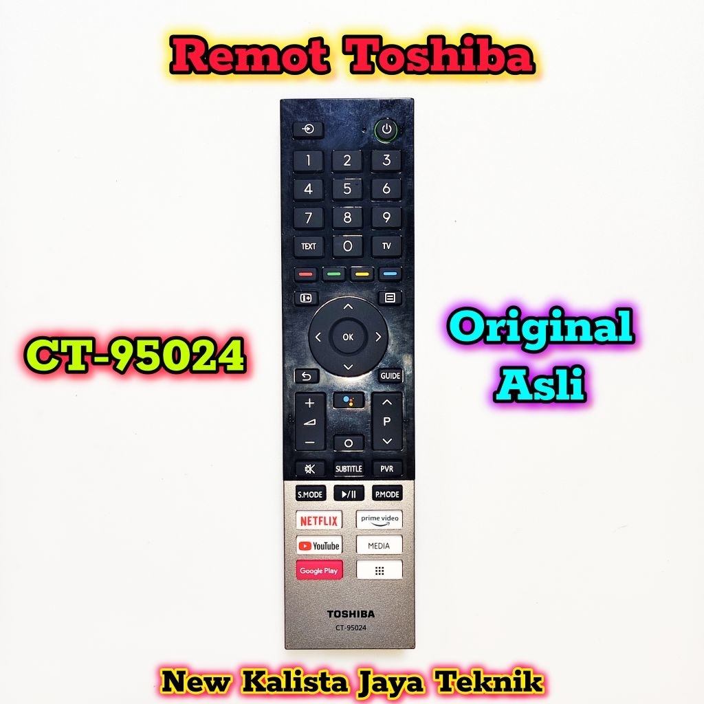REMOT TV TOSHIBA ANDROID CT-95024 ORIGINAL ASLI BAWAAN TV REMOT CT 95024 REMOT TV CT95024 REMOT TV T