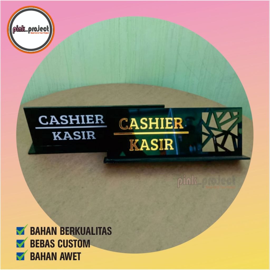 

Nama kasir di meja/Tulisan kasir di meja