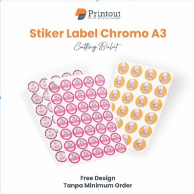 

PRINTOUT Cetak Stiker Custom Label Makanan Sticker Segel Kemasan Produk Kue Nama Botol Minuman Chromo A3+