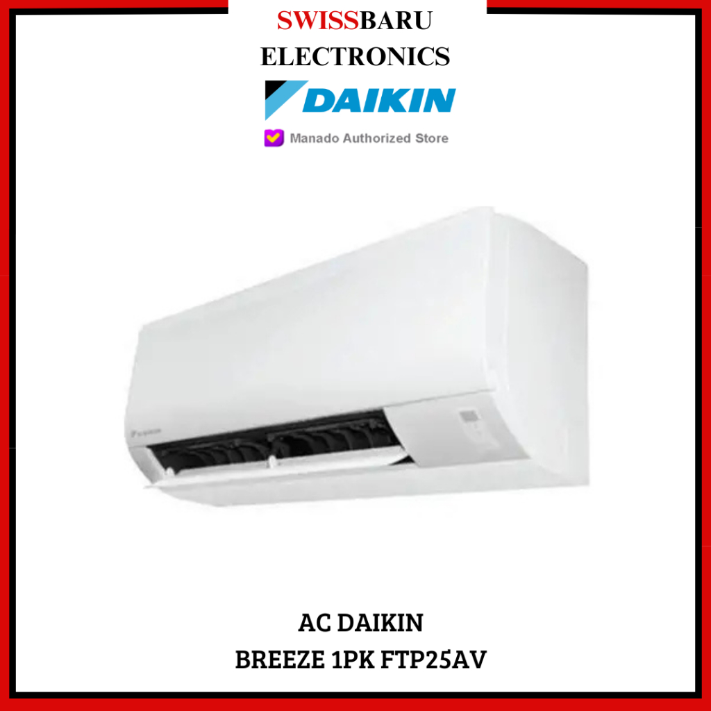 MANADO - AC DAIKIN BREEZE 1PK FTP25AV (LENGKAP PASANG)