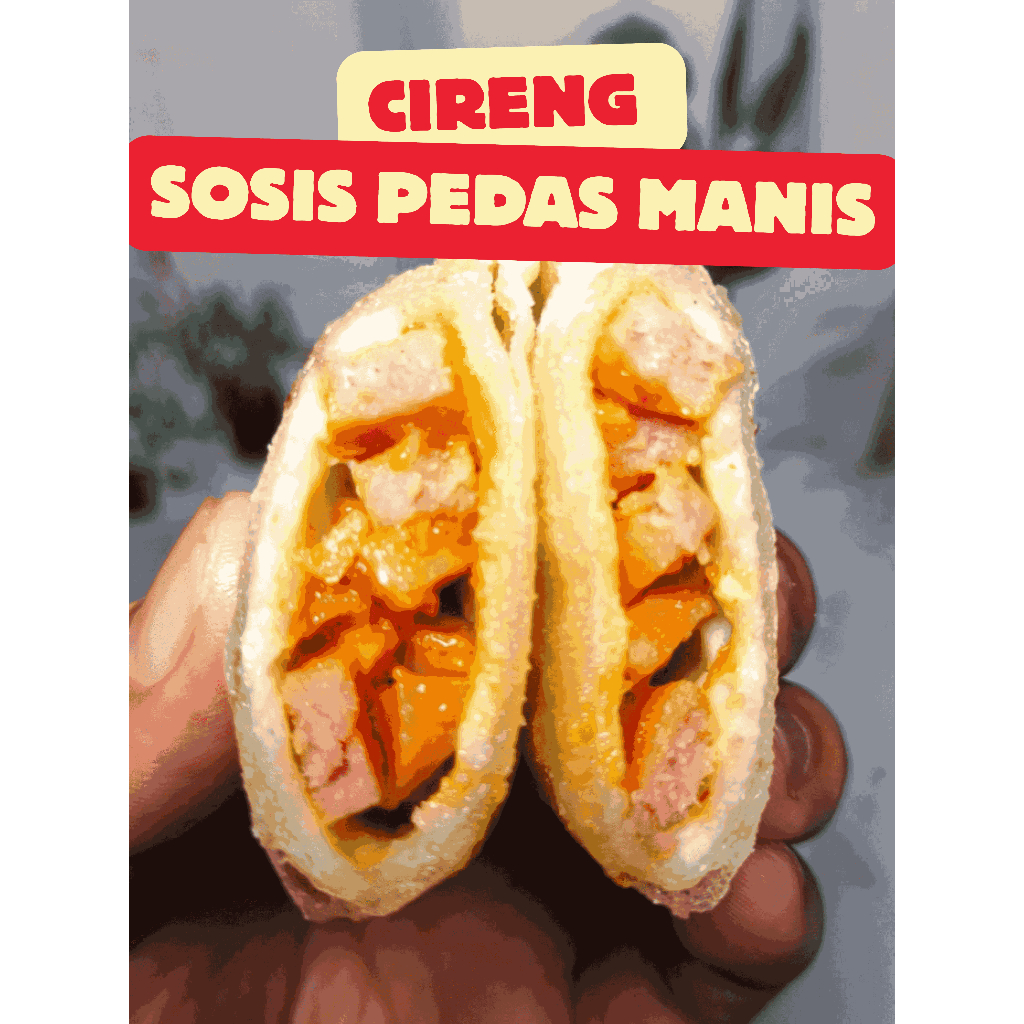 

Cireng Isi 10 Sosis Pedas Manis