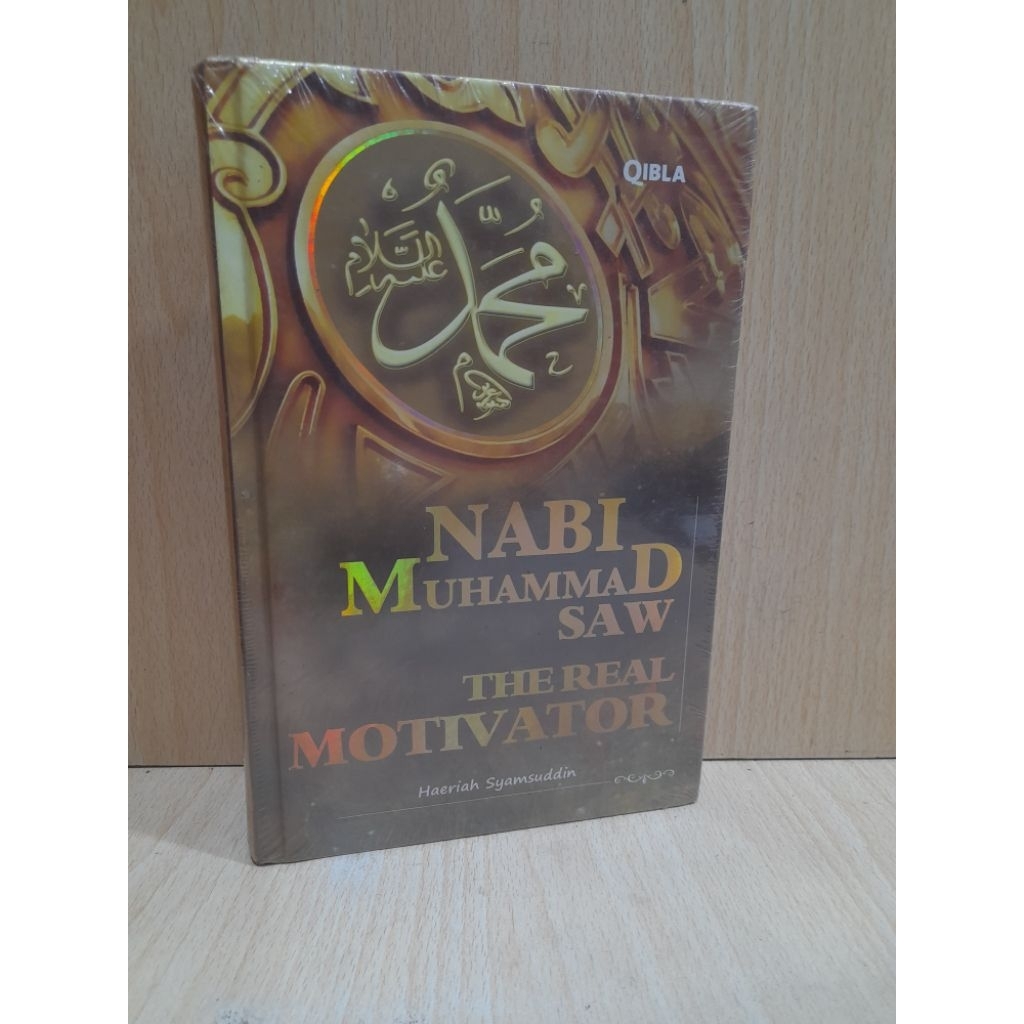 Buku agama ( Islam ) NABI MUHAMMAD SAW .THE REAL MOTIVATOR.