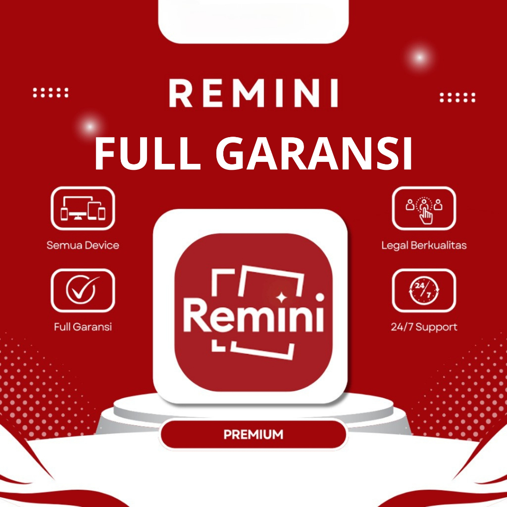 REMINI PRO 1 BULAN BERGARANSI - REMINI PREMIUM