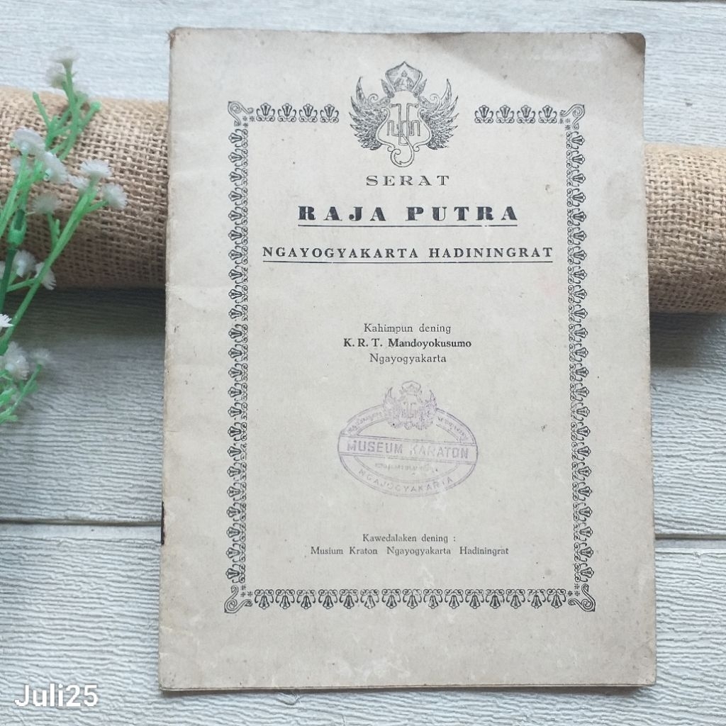 Original | Serat Raja Putra Ngayogyakarta Hadiningrat, KRT Mandoyokusumo