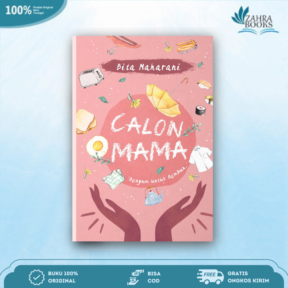 Novel Calon Mama By Bita Maharani - Akad