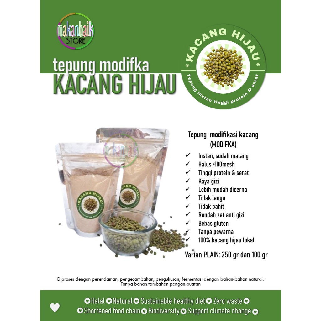 

Tepung Kacang Hijau |Processed |Tinggi protein & serat |Mudah dicerna | MPASI |Bebas gluten |>80mesh