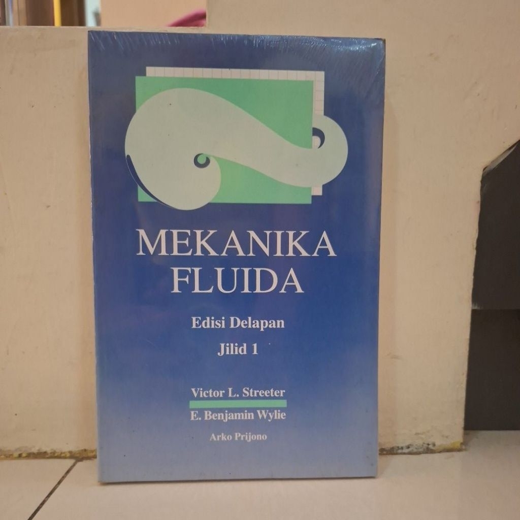 Mekanika fluida jilid 1 edisi 8 Viktor l streter.