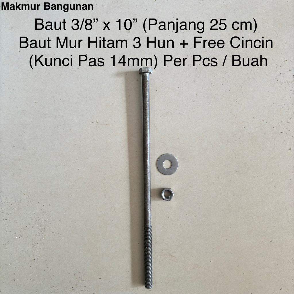 Baut Mur Hitam 3/8” x 10” Inch (Panjang 25 cm) + Free Cincin | Baut Mur 3 Hun 25cm Per Pcs | Kunci P