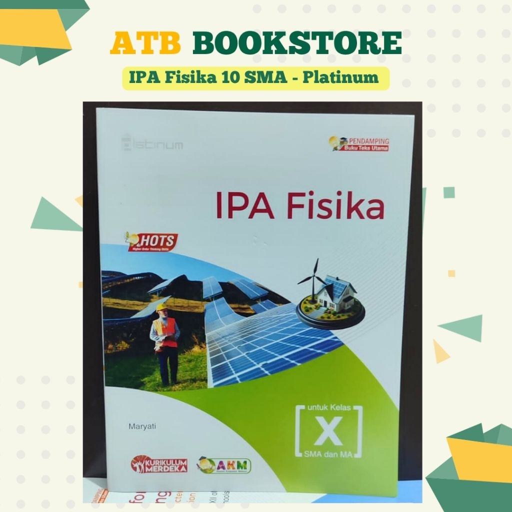 Buku Fisika Kelas 10, 11, 12 SMA/MA Kurikulum Merdeka - PLATINUM