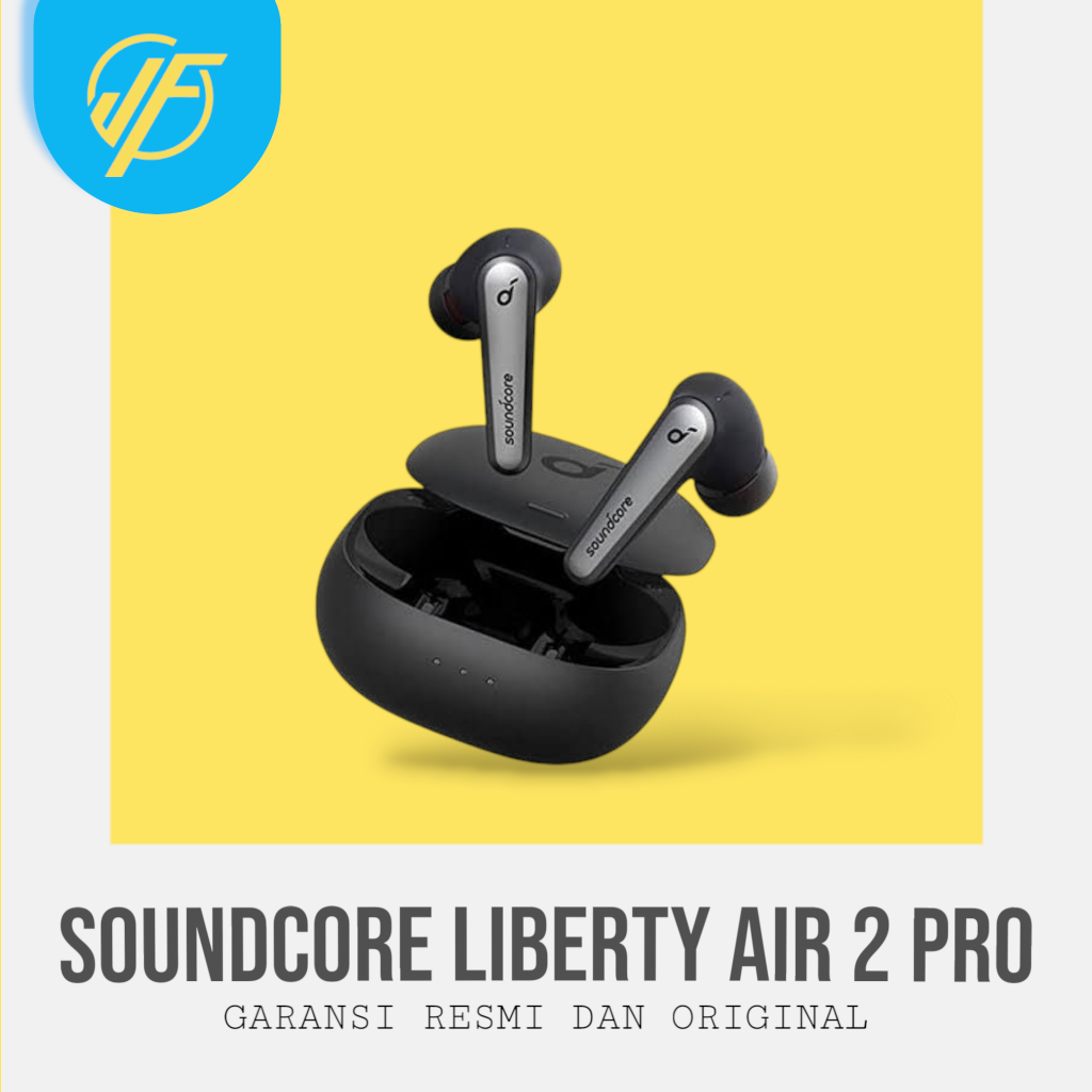 Anker Soundcore Liberty Air 2 Pro Garansi Resmi