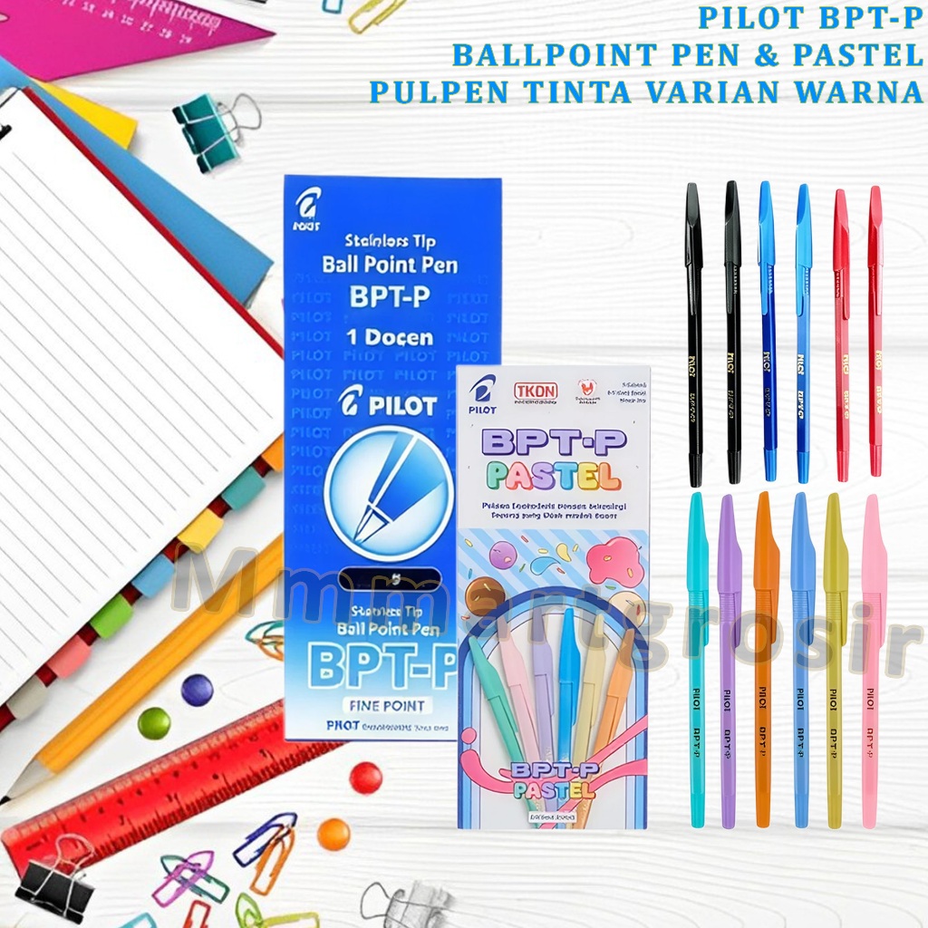

Pilot Pen / Ball Point Pen & Pastel / Pulpen Tinta Varian Warna / BPT-P