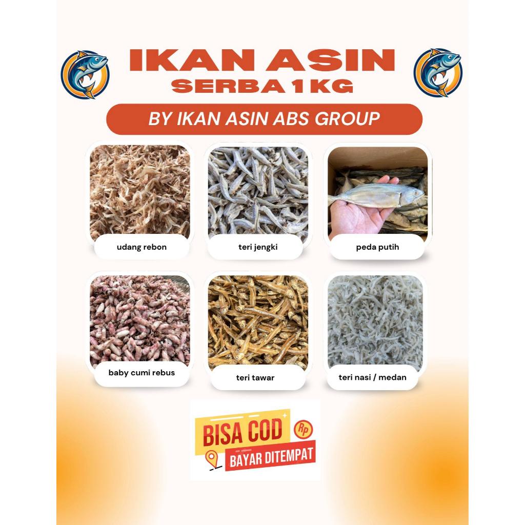 

IKAN ASIN SERBA 1 KILOGRAM/ CUMI ASIN IKAN ASIN ABS / KUALITAS PREMIUM