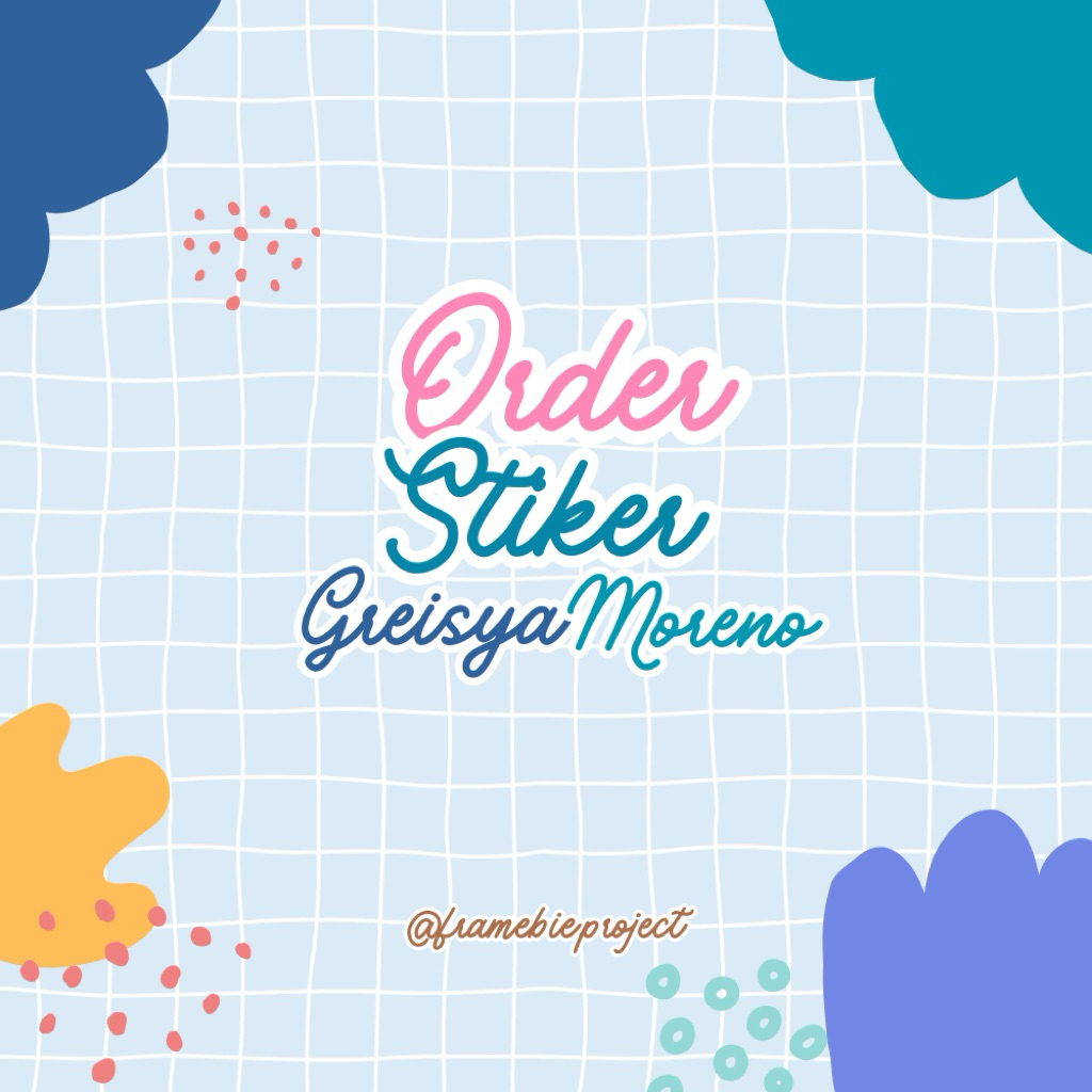 

orderan stiker GREISYA & MORENO