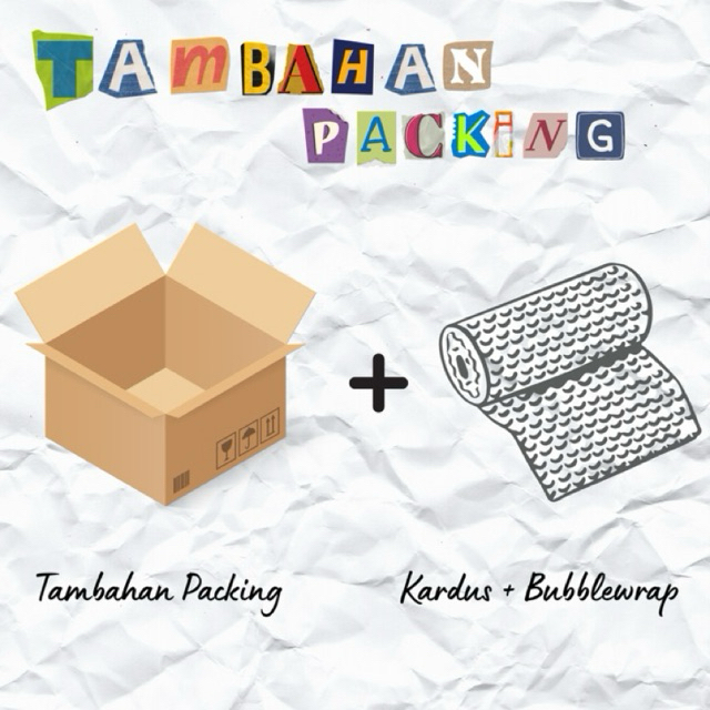 

TAMBAHAN PACKING (OPSIONAL)