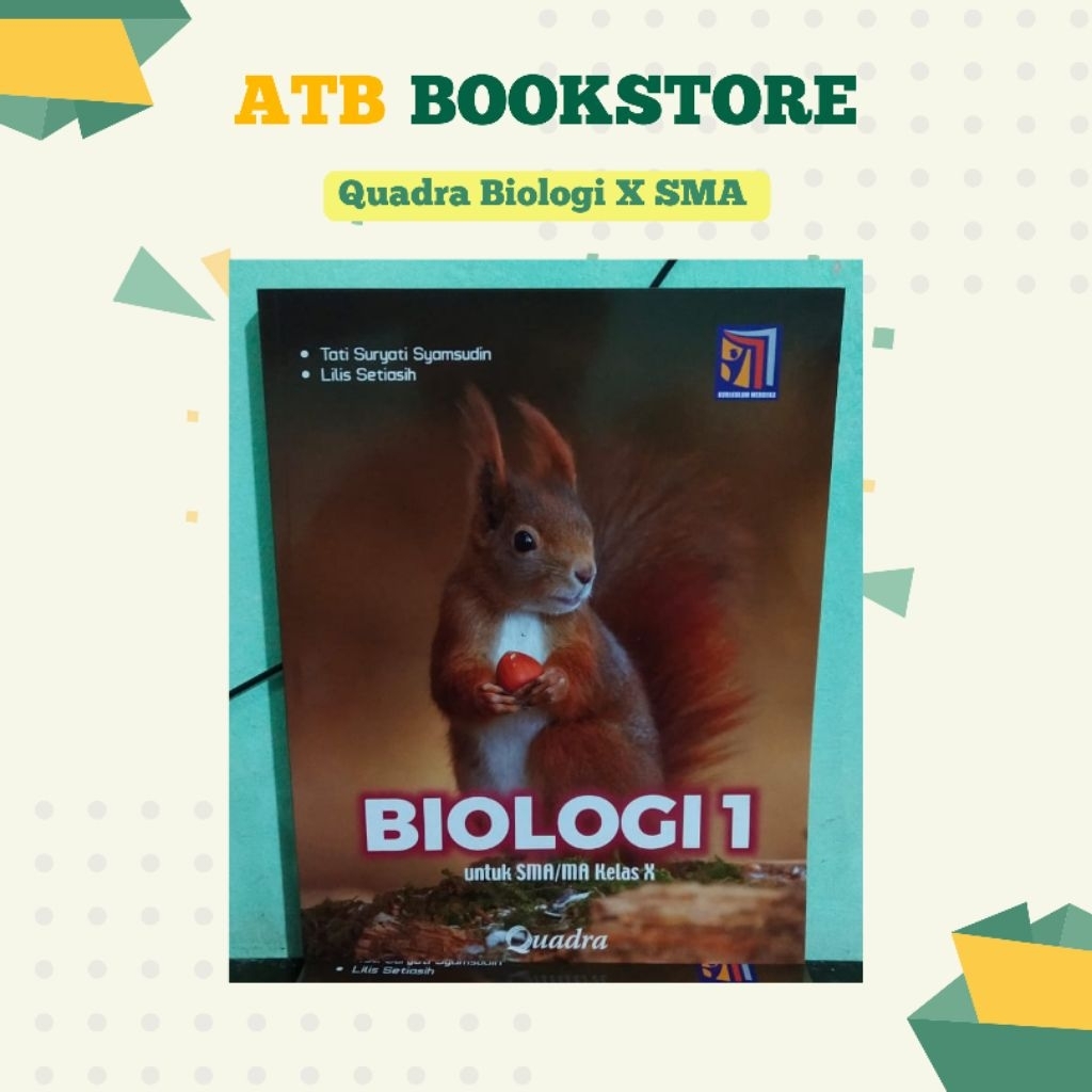 Buku Biologi Kelas 10, 11, 12 SMA/MA Kurikulum Merdeka - Quadra