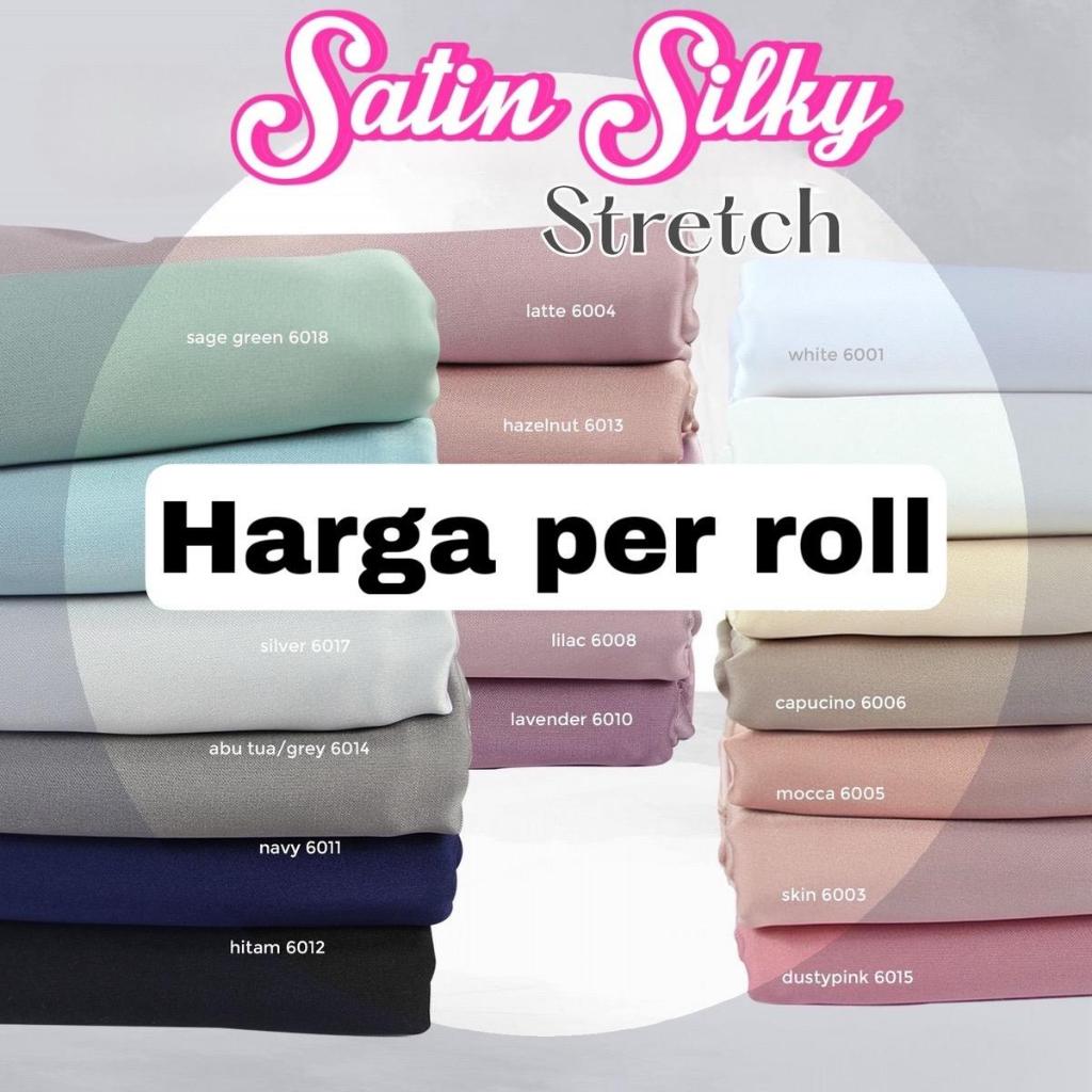 Multi Kain satin silk stretch silky saten roll an isi 50