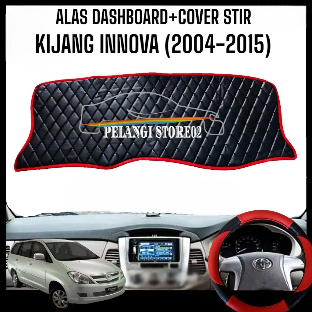 Alas Dashboard+Cover Stir Mobil Kijang Innova (2004-2015)