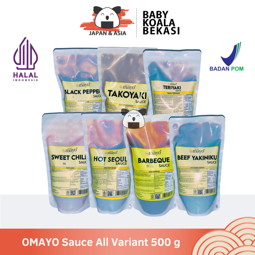 OMAYO Sauce All Variant 500 g Halal | Takoyaki Mentaiko Sweet Chili Buldak Hot Seoul | Pizza BBQ Yak
