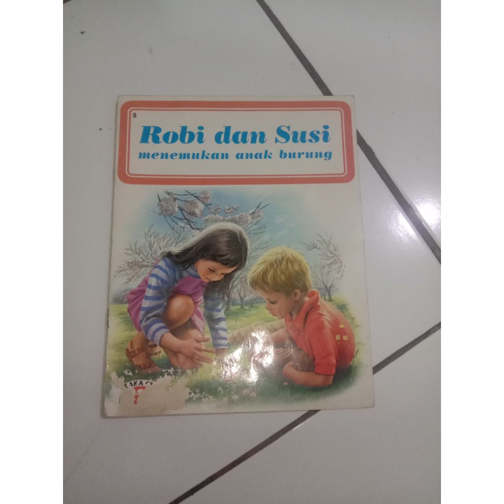 BUKU ANAK ROBI DAN SUSI MENEMUKAN ANAK BURUNG