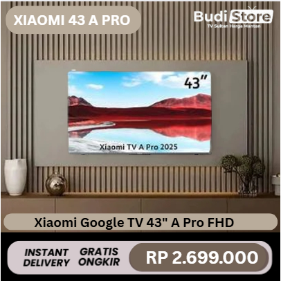 Xiaomi Google TV 43" A Pro 2025 FHD - BUDI STORE OFFICIAL