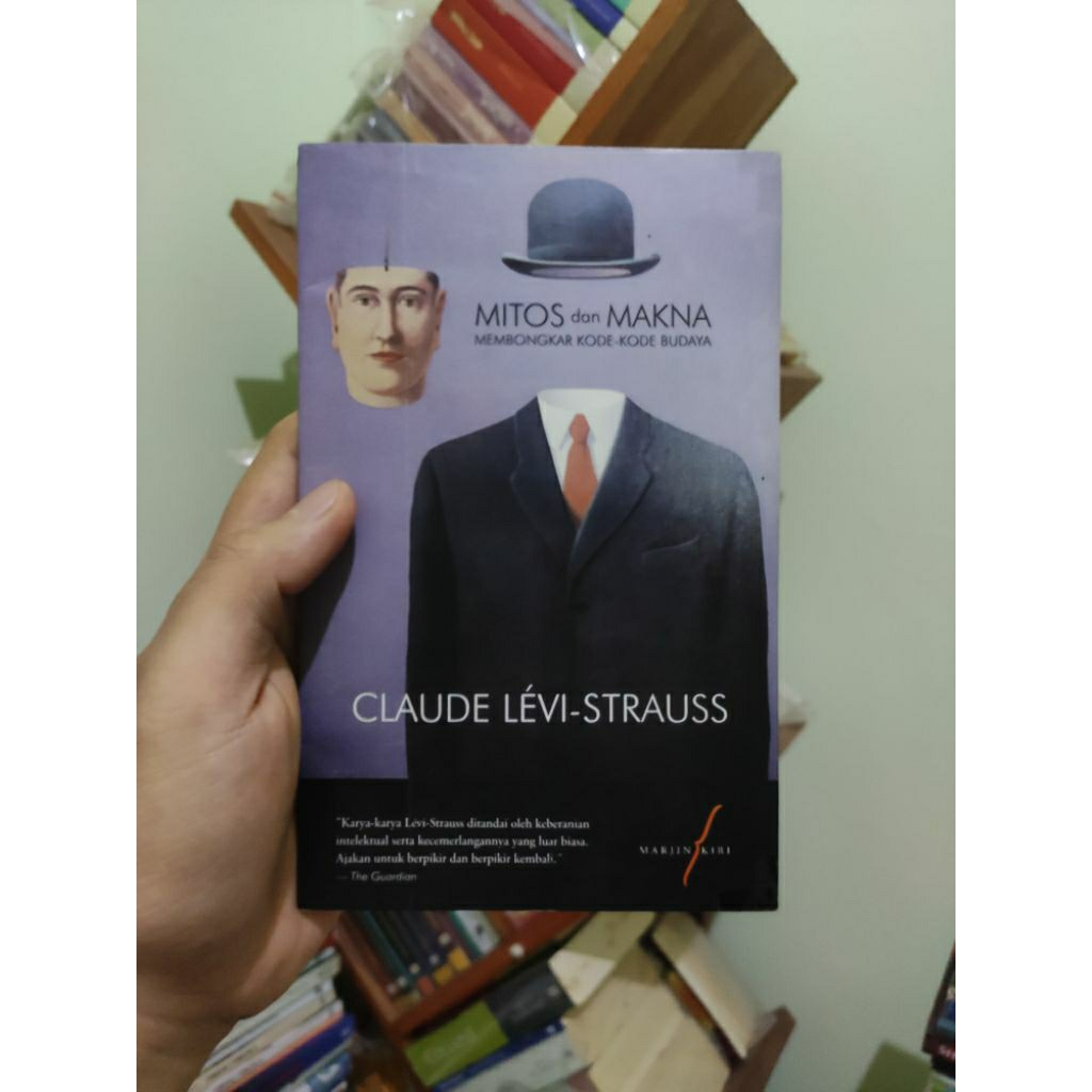 [PRELOVED ORI] Mitos Dan Fakta Membongkar Kode Kode Budaya - Claude Levi Strauss Buku Bekas