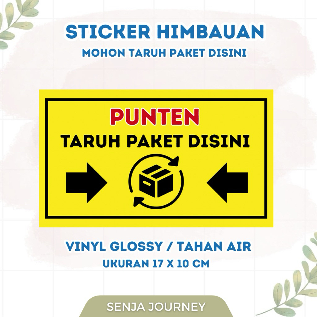 

SIGN STICKER /TARUH PAKET DISINI /STICKER PAKET