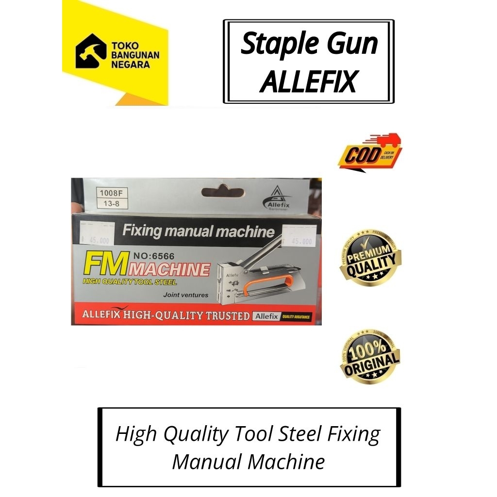 

Staples Tembak ALLEFIX | Staple Gun FM MACHINE 1008F NO 6566