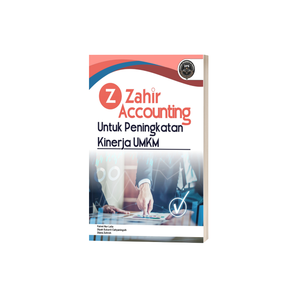 ZAHIR ACCOUNTING UNTUK PENINGKATAN KINERJA UMKM