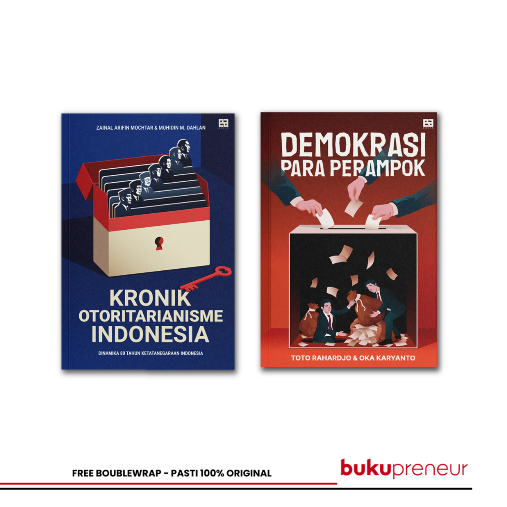 Bukupreneur - Paket Buku Kronik Otoritarianisme Indonesia + Demokrasi Para Perampok