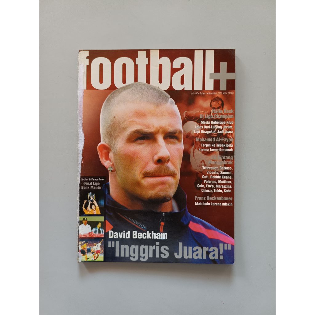 MAJALAH FOOTBALL+ EDISI 07/NOVEMBER 2001 LIPUTAN PARADE FOTO FINAL LIGA MANDIRI